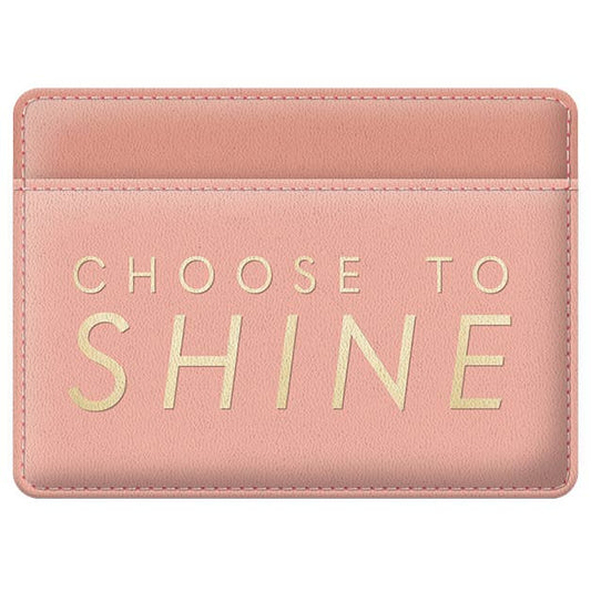 Statement Credit Card Wallet | "Choose to Shine"